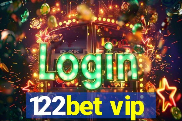 122bet vip